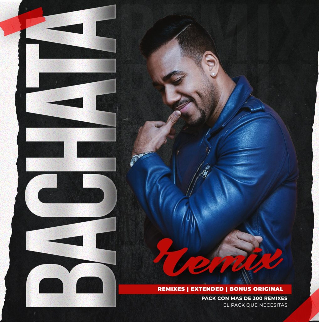 PACK MUSICA DJ BACHATAS REMIX 