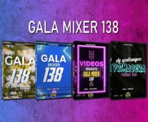 DESCARGAR GALAMIXER 138 GRATIS!!