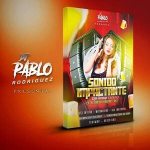 PACK MUSICA DJ SONIDO IMPACTANTE - EDICION BAILANTERA 2023