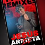 DESCARGAR PACK REMIXES 2024 - DJ JESUS ARRIETA